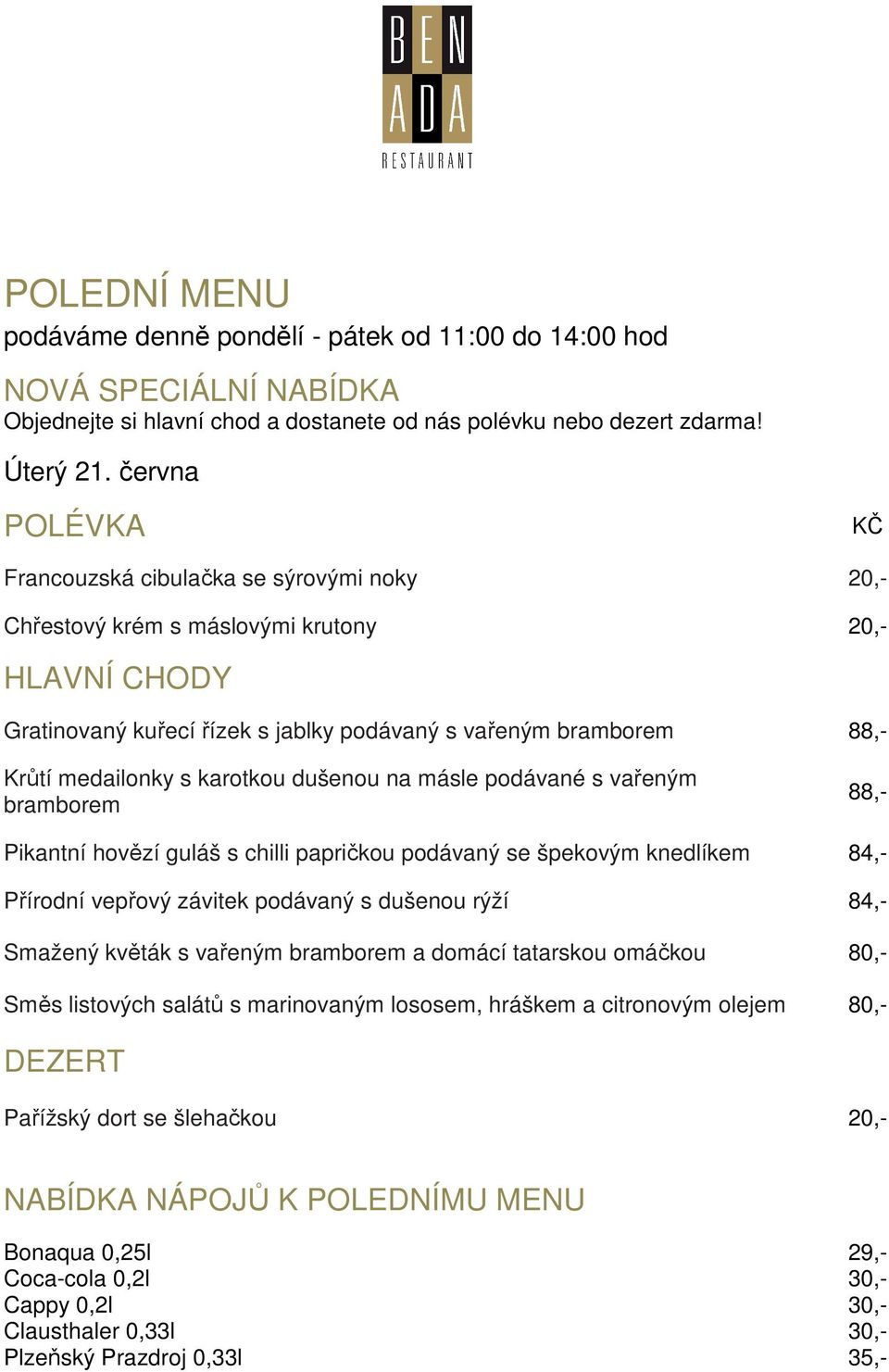 podávaný s vařeným Krůtí medailonky s karotkou dušenou na másle podávané s vařeným Pikantní hovězí guláš s chilli papričkou