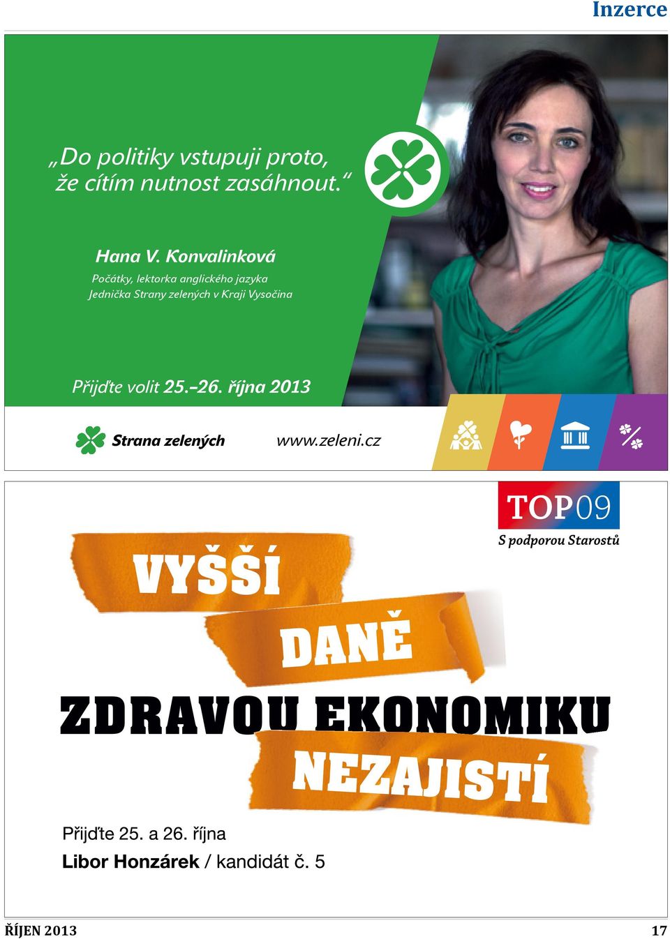 volit 25. 26. října 2013 www.zeleni.cz konvalinkova_190