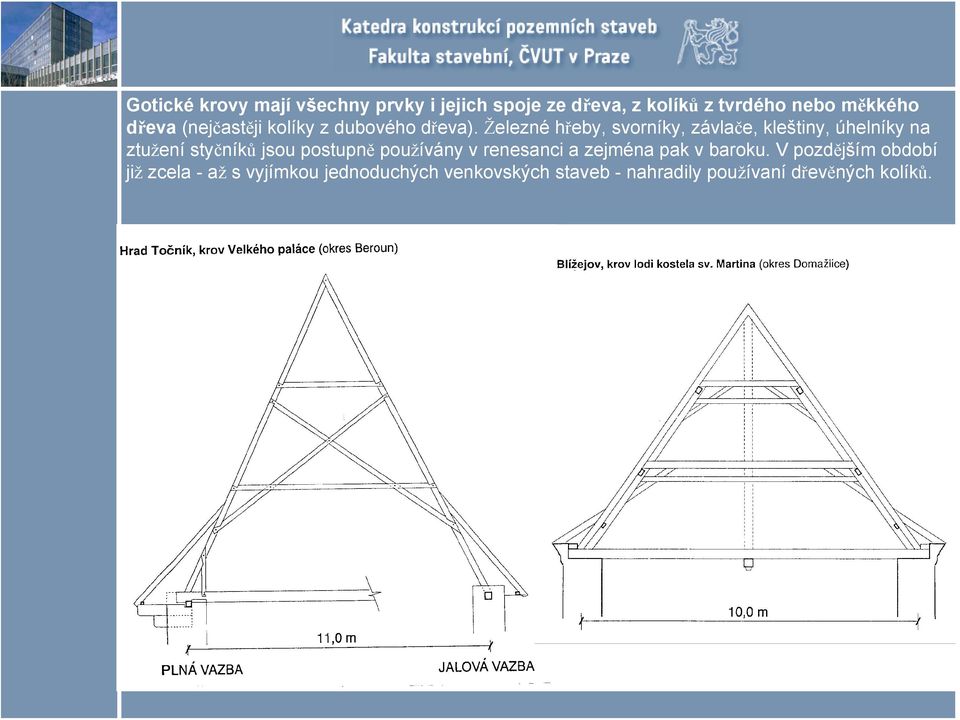 Dřevěné konstrukce (stropy, krovy, hrázděné a roubené konstrukce,),  dřevokazné a degradační procesy Historické hrázděné konstrukce - PDF  Stažení zdarma