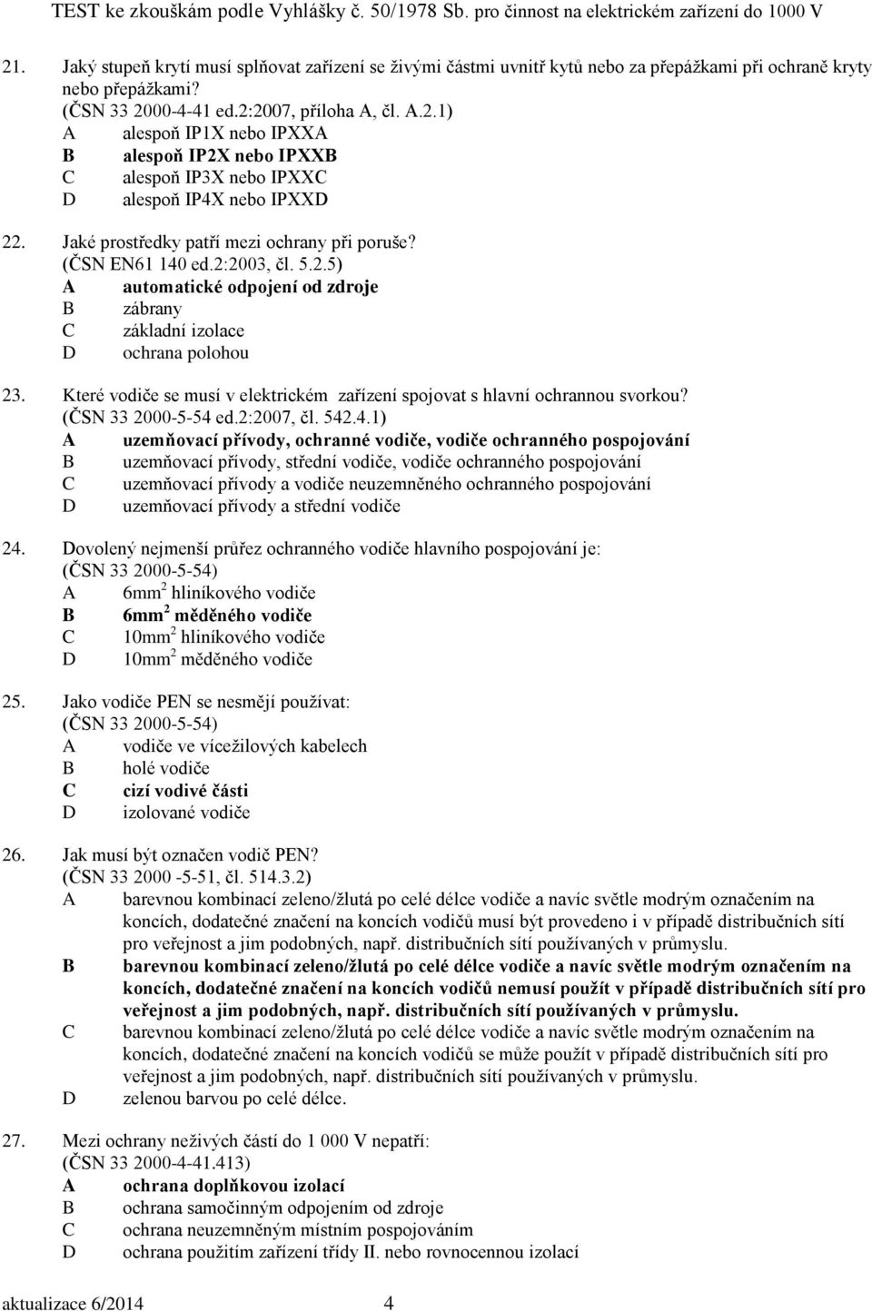 Které vodiče se musí v elektrickém zařízení spojovat s hlavní ochrannou svorkou? (ČSN 33 2000-5-54 