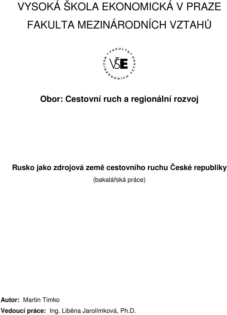 země cestovního ruchu České republiky (bakalářská práce)