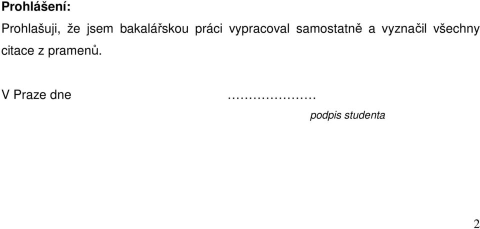 samostatně a vyznačil všechny