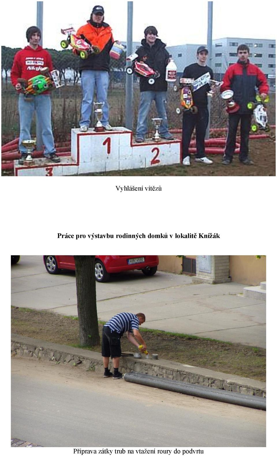 lokalitě Knížák Příprava