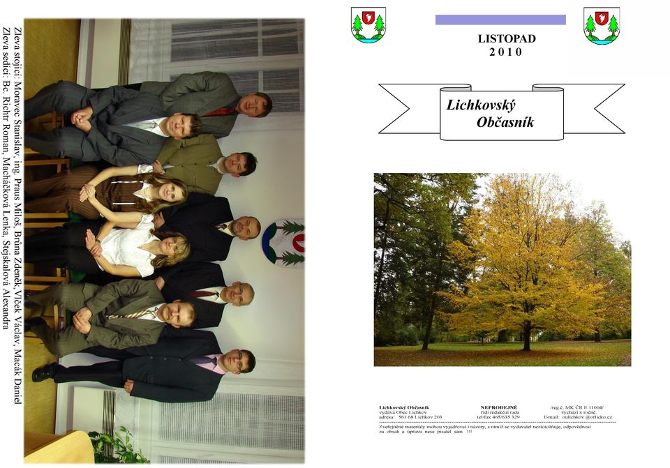 adresa: 561 68 Lichkov 203 tel/fax 465/635 329 E-mail: oulichkov @orlicko.