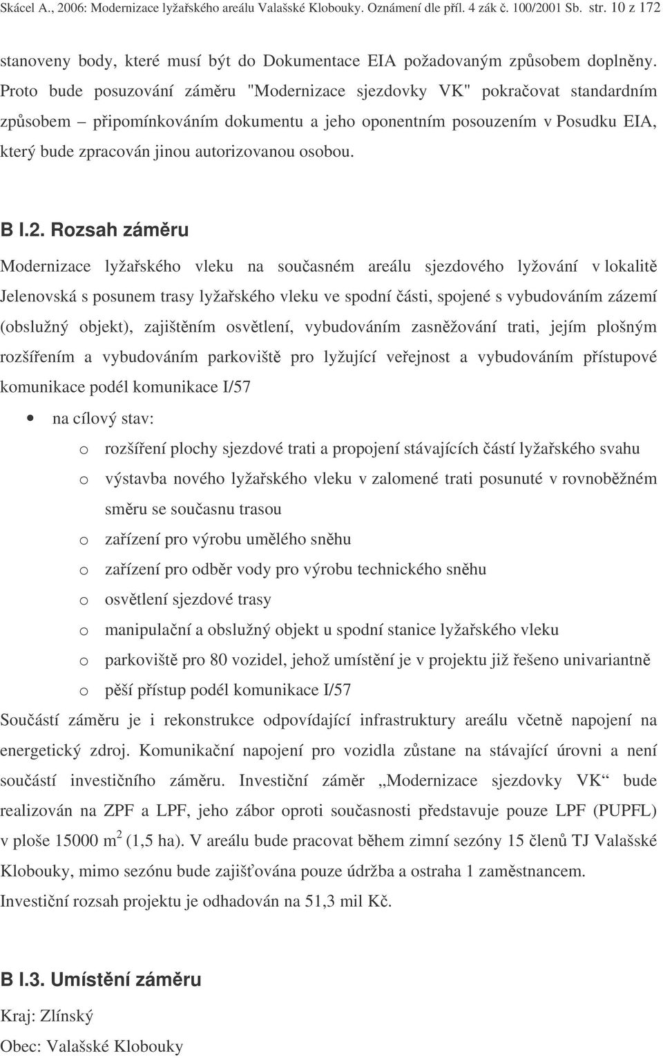 osobou. B I.2.