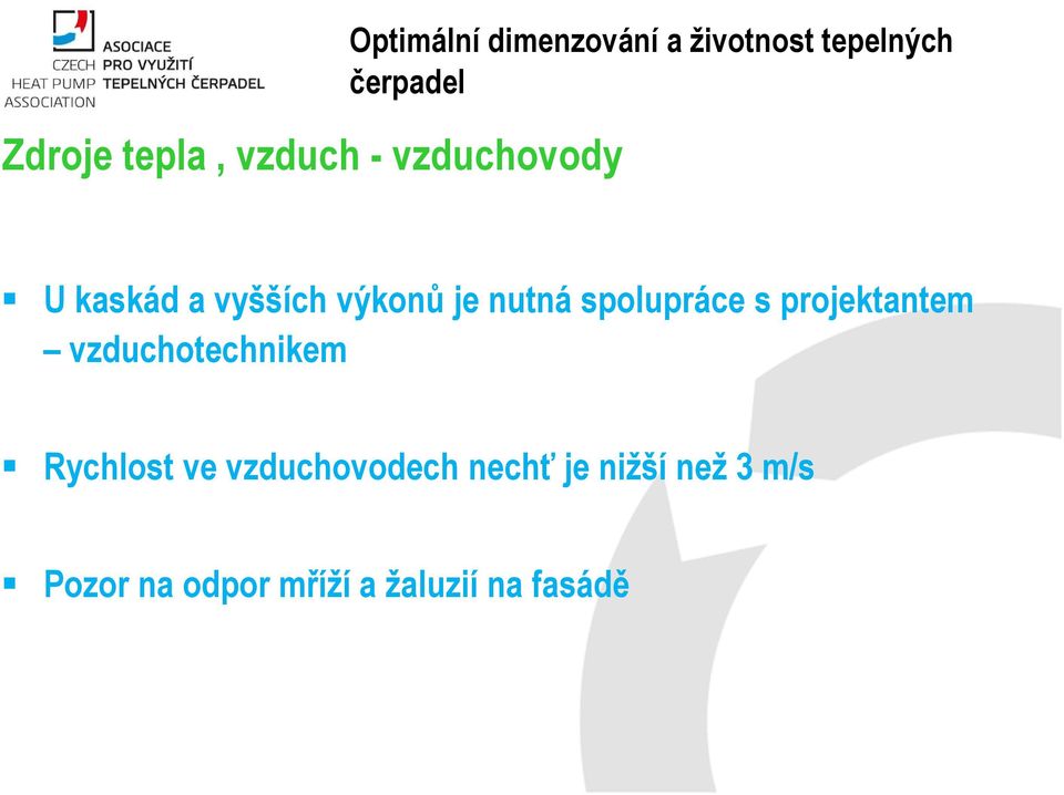 spolupráce s projektantem vzduchotechnikem Rychlost ve