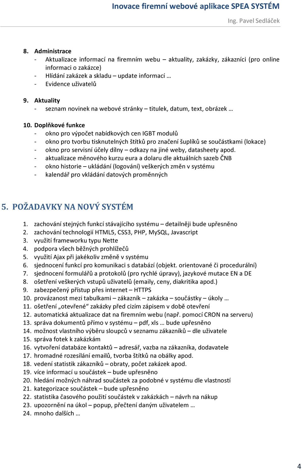 Aktuality - seznam novinek na webové stránky titulek, datum, text, obrázek 10.