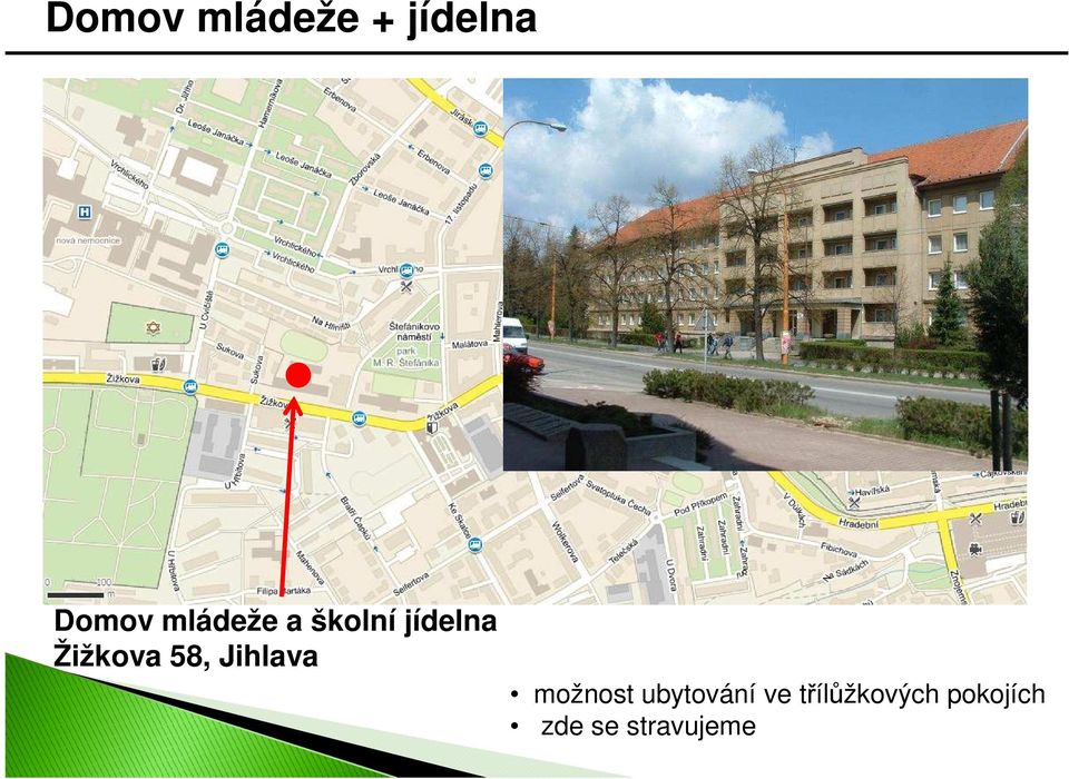 58, Jihlava možnost ubytování ve