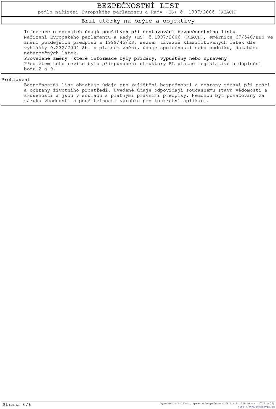 v platném znìní, údaje spoleènosti nebo podniku, databáze nebezpeèných látek.