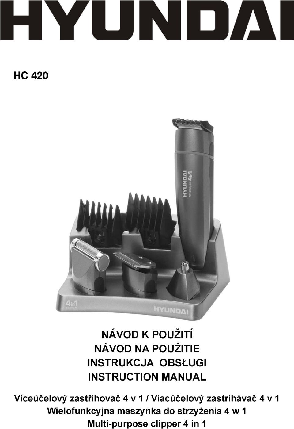 v 1 / Viacúčelový zastrihávač 4 v 1 Wielofunkcyjna