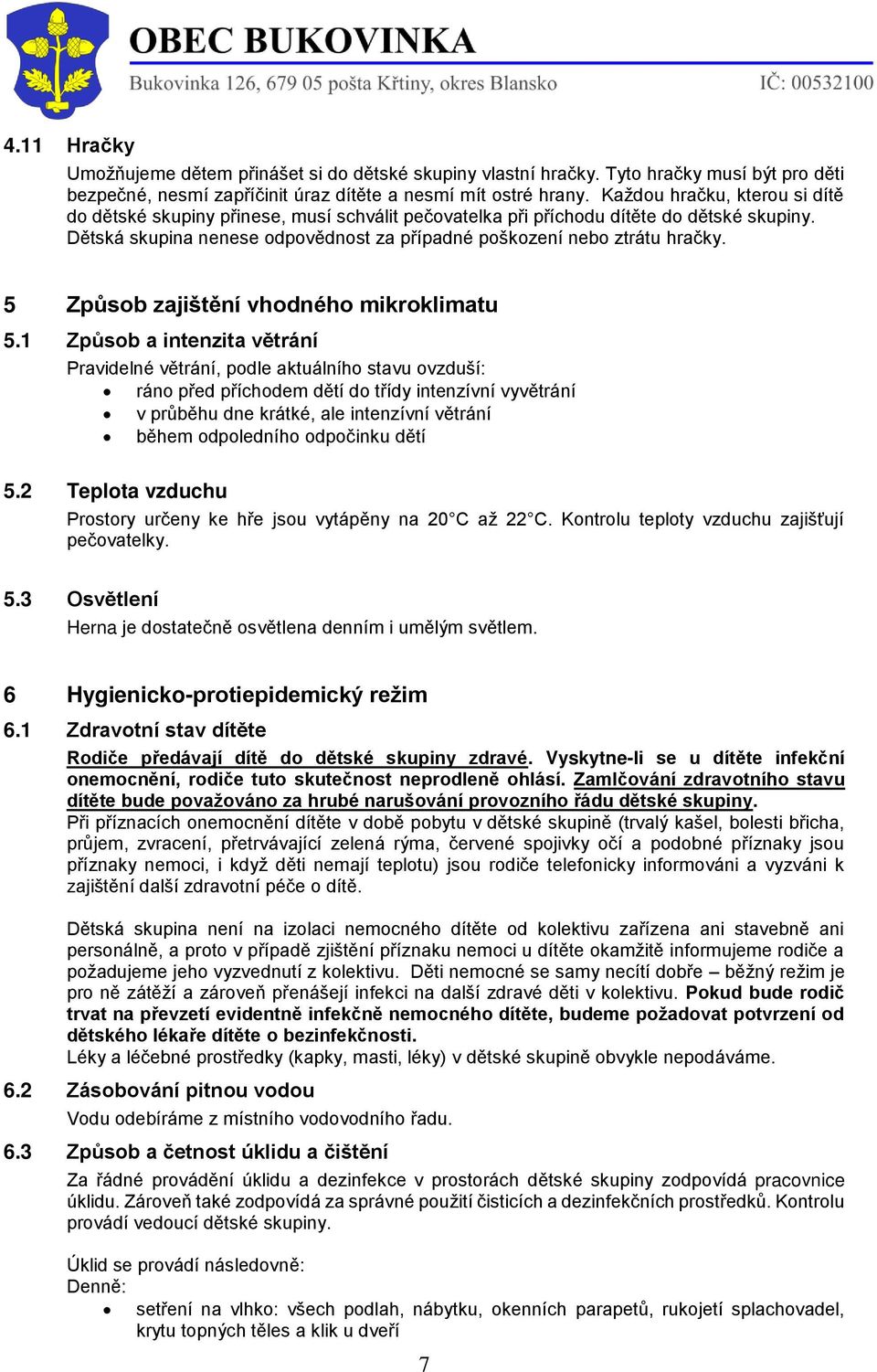 5 Způsob zajištění vhodného mikroklimatu 5.