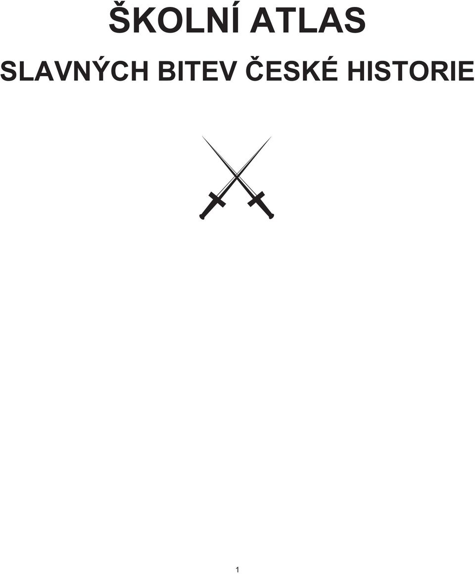 SLAVNÝCH