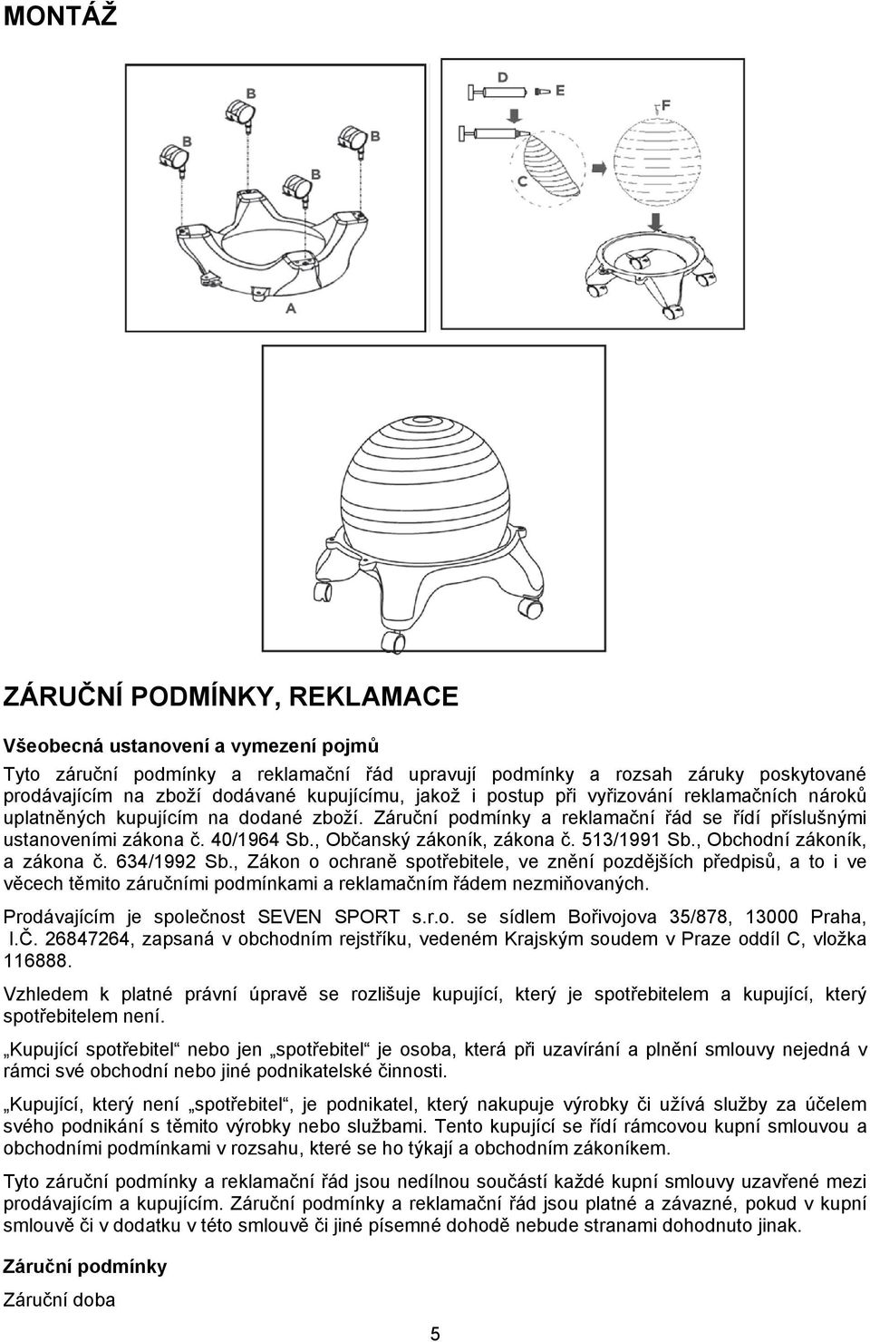 , Občanský zákoník, zákona č. 513/1991 Sb., Obchodní zákoník, a zákona č. 634/1992 Sb.