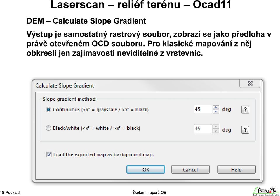 jako předloha v právě otevřeném OCD souboru.