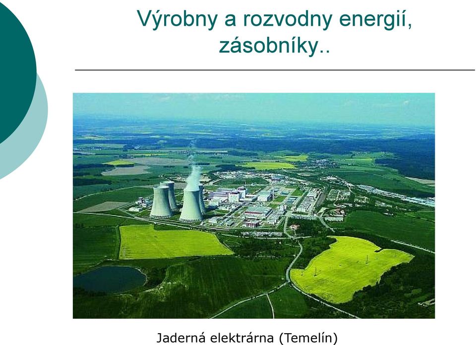 energií,