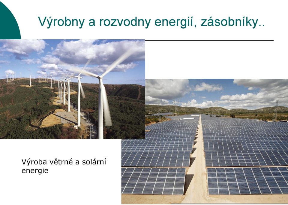 zásobníky.