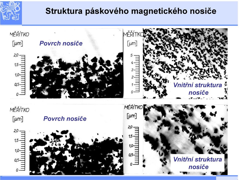 nosiče Vnitřní struktura