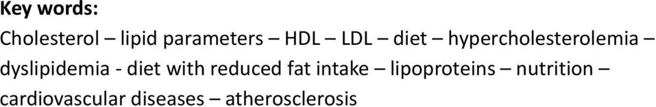 diet with reduced fat intake lipoproteins