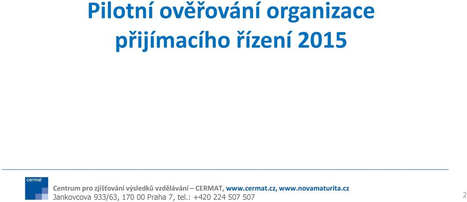 CERMAT, www.cermat.cz, www.novamaturita.
