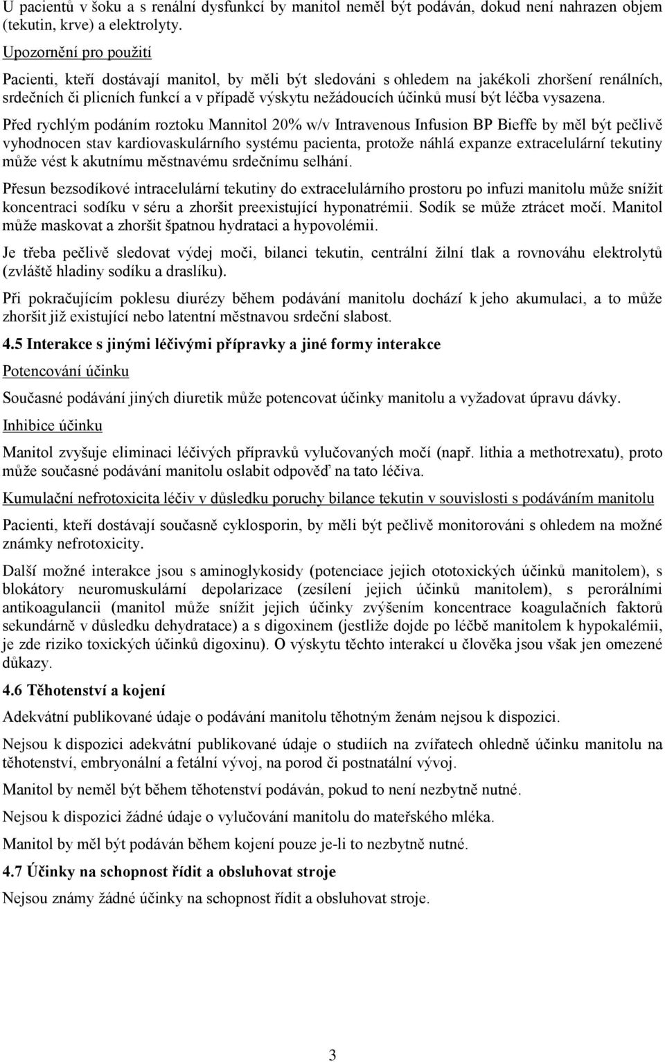 léčba vysazena.