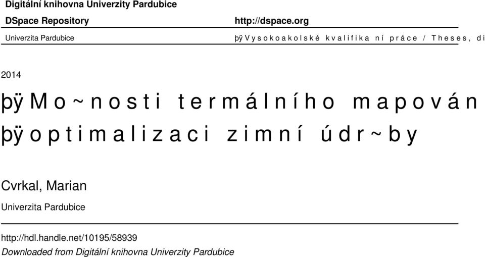 o s t i t e r m l n h o m a p o v n þÿ o p t i m a l i z a c i z i m n ú d r~ b y Cvrkal, Marian