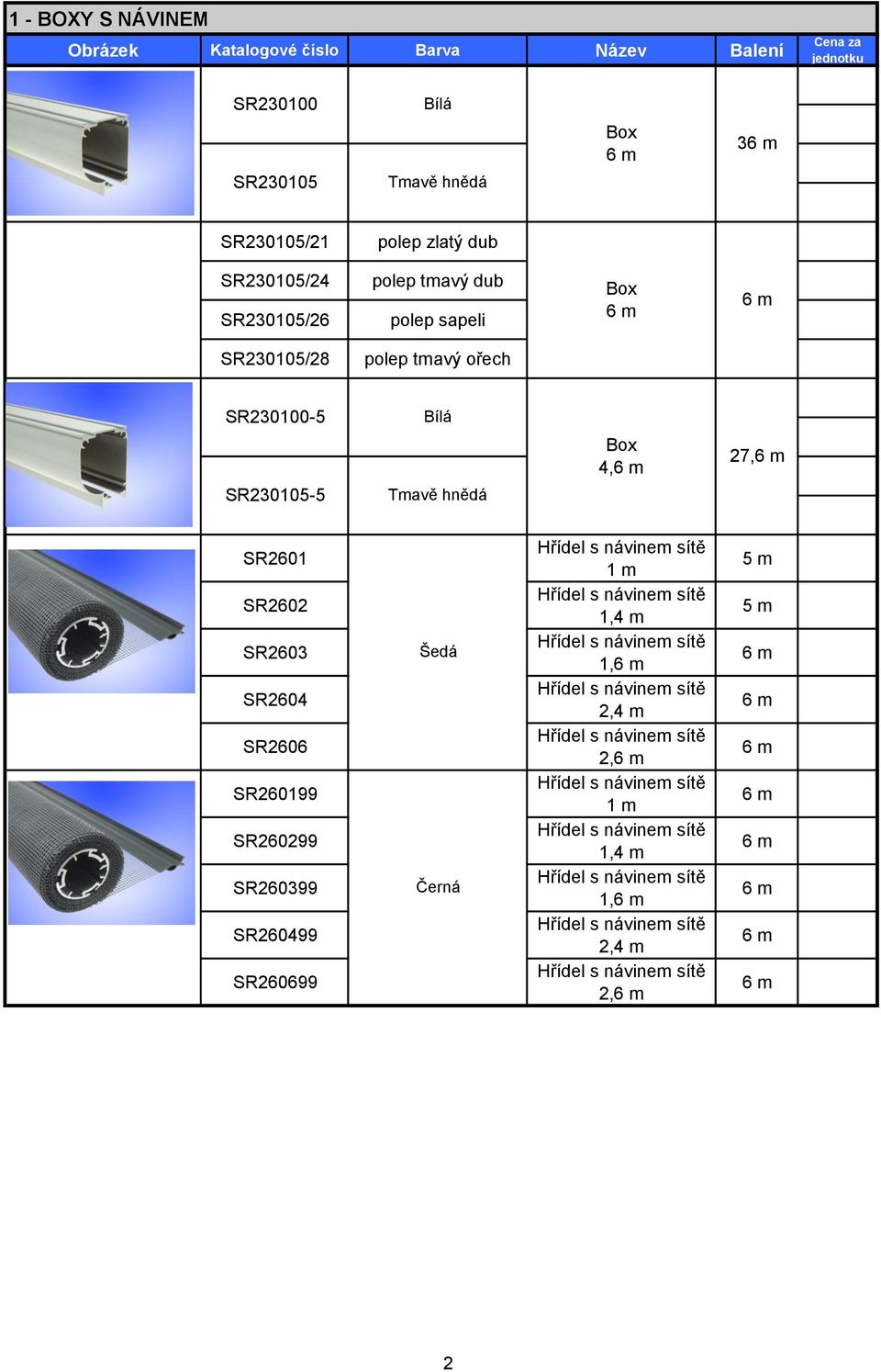 SR2602 SR2603 SR2604 SR2606 SR260199 SR260299 SR260399 SR260499