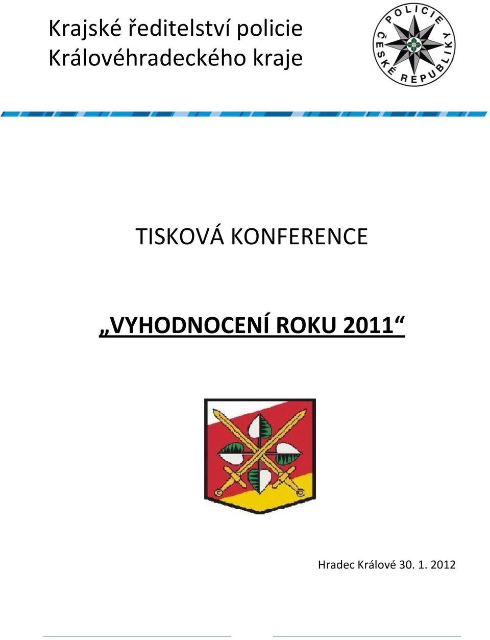 TISKOVÁ KONFERENCE