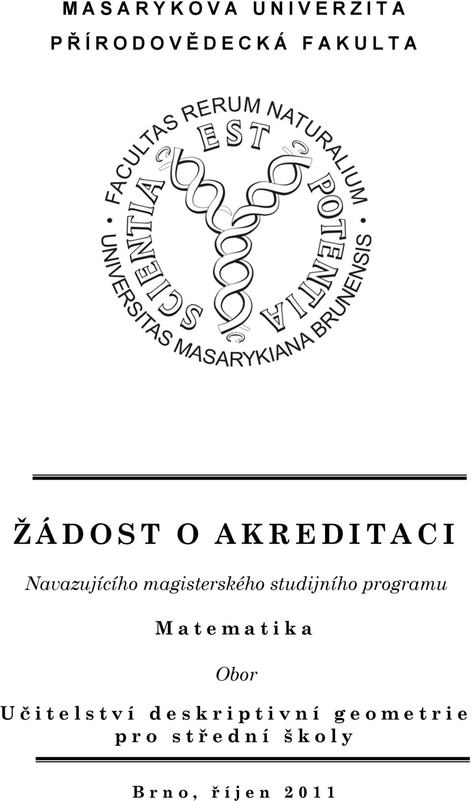 studijního programu Matematika Obor U č itelství