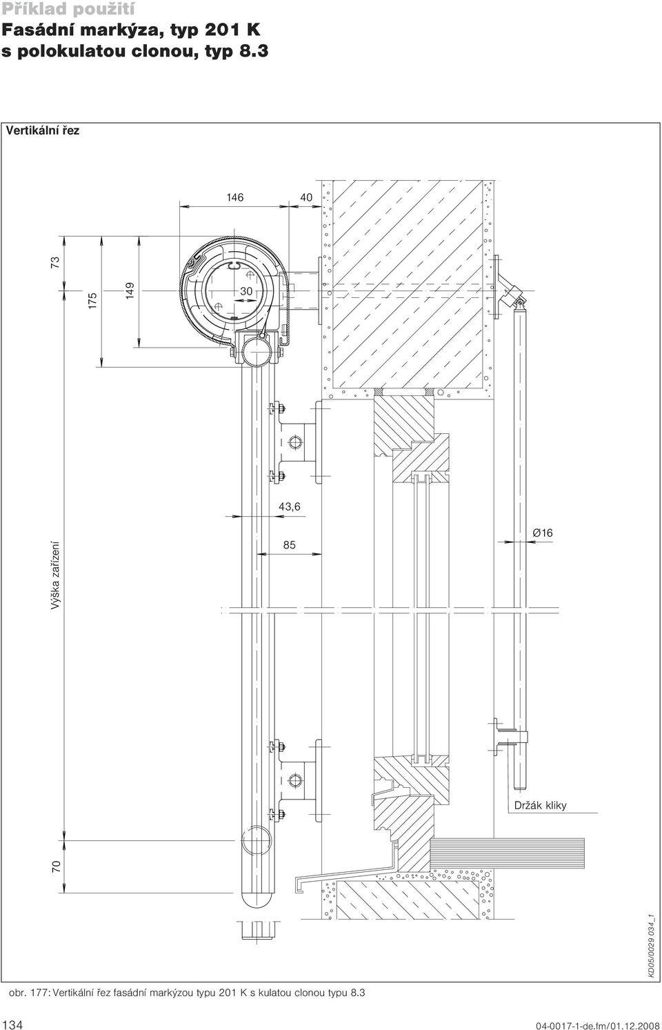 KD05/0029 034_1 70 30 Držák kliky obr.