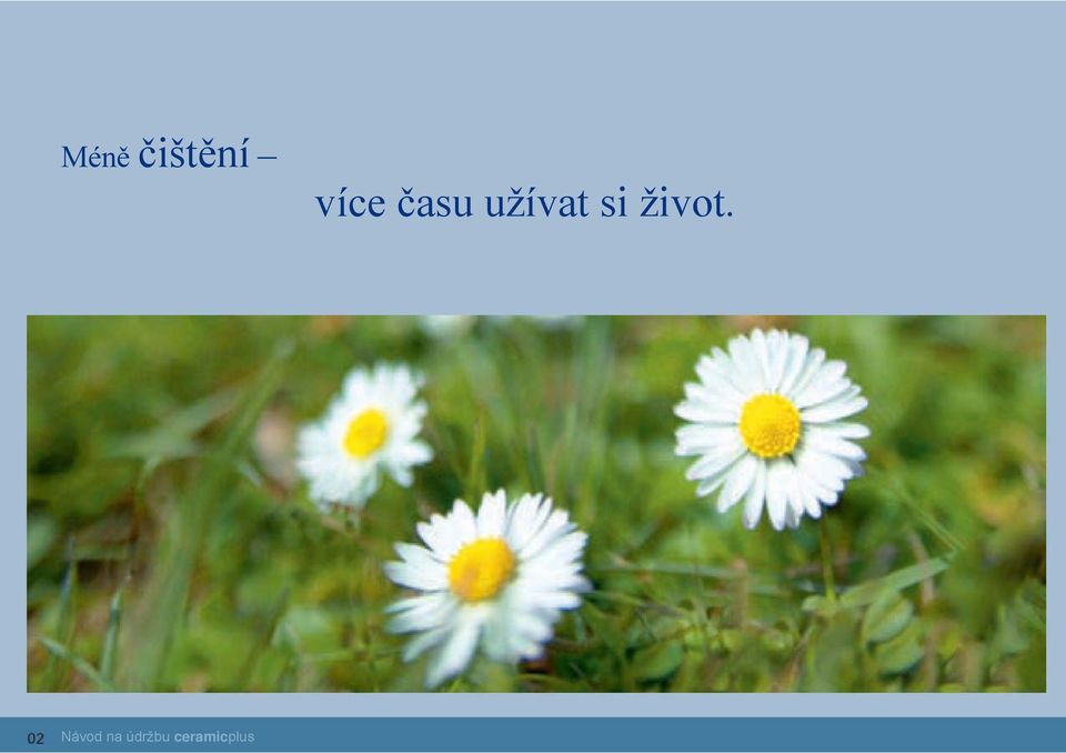 si život.