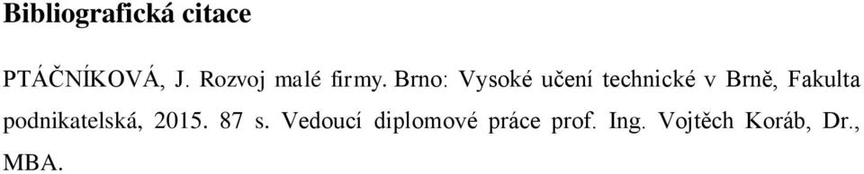 Brno: Vysoké učení technické v Brně, Fakulta