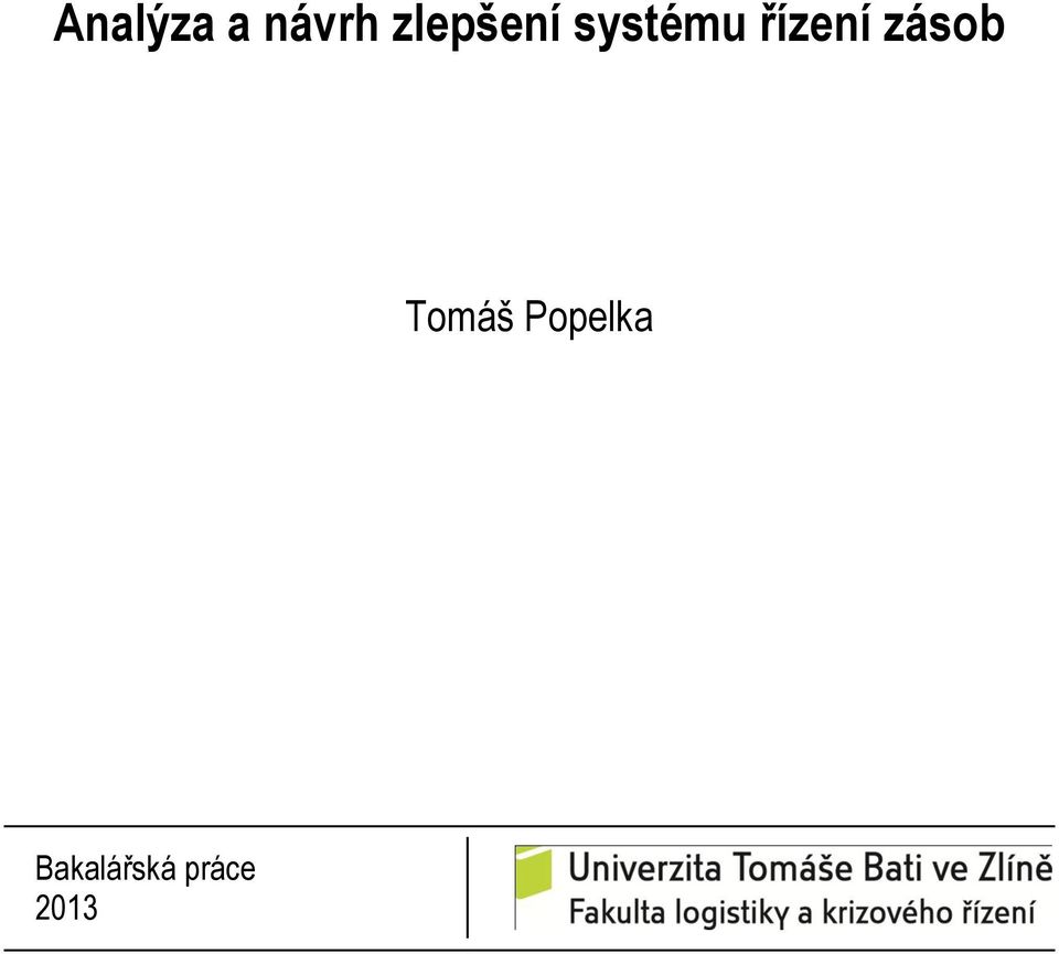 řízení zásob Tomáš