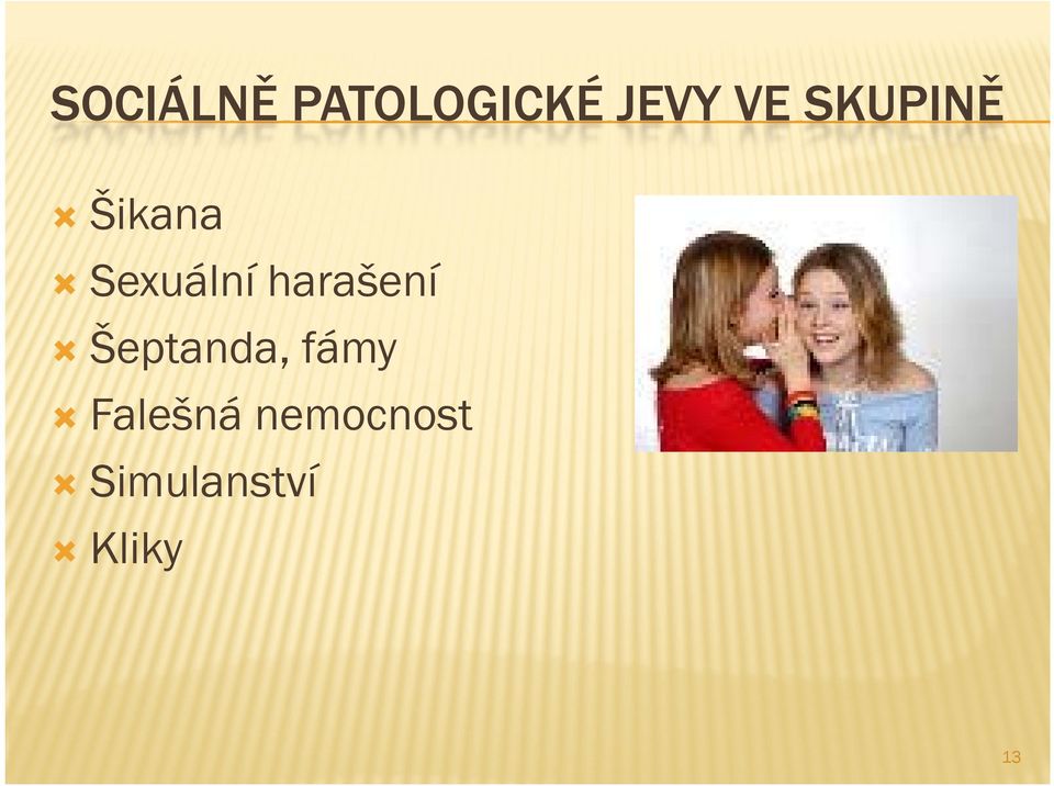 harašení Šeptanda, fámy