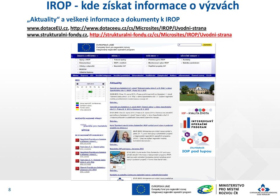 dotaceeu.cz/cs/microsites/irop/uvodni-strana www.