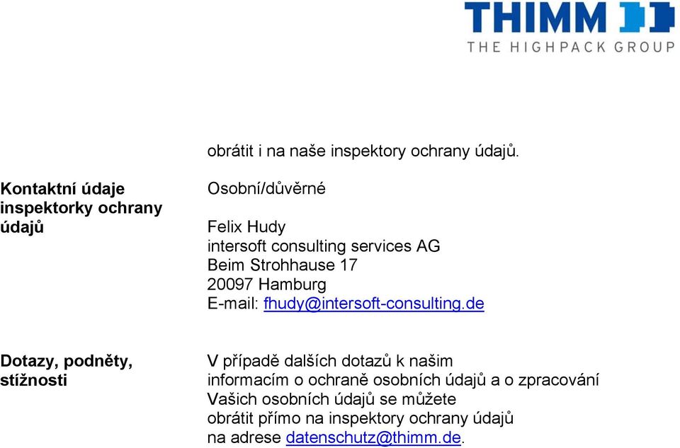 Strohhause 17 20097 Hamburg E-mail: fhudy@intersoft-consulting.
