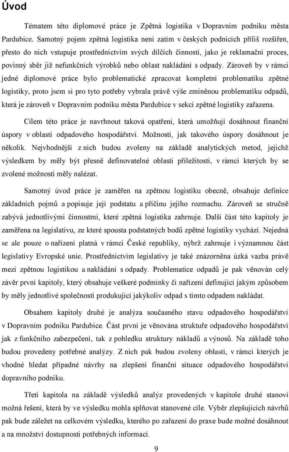 výrobků nebo oblast nakládání s odpady.