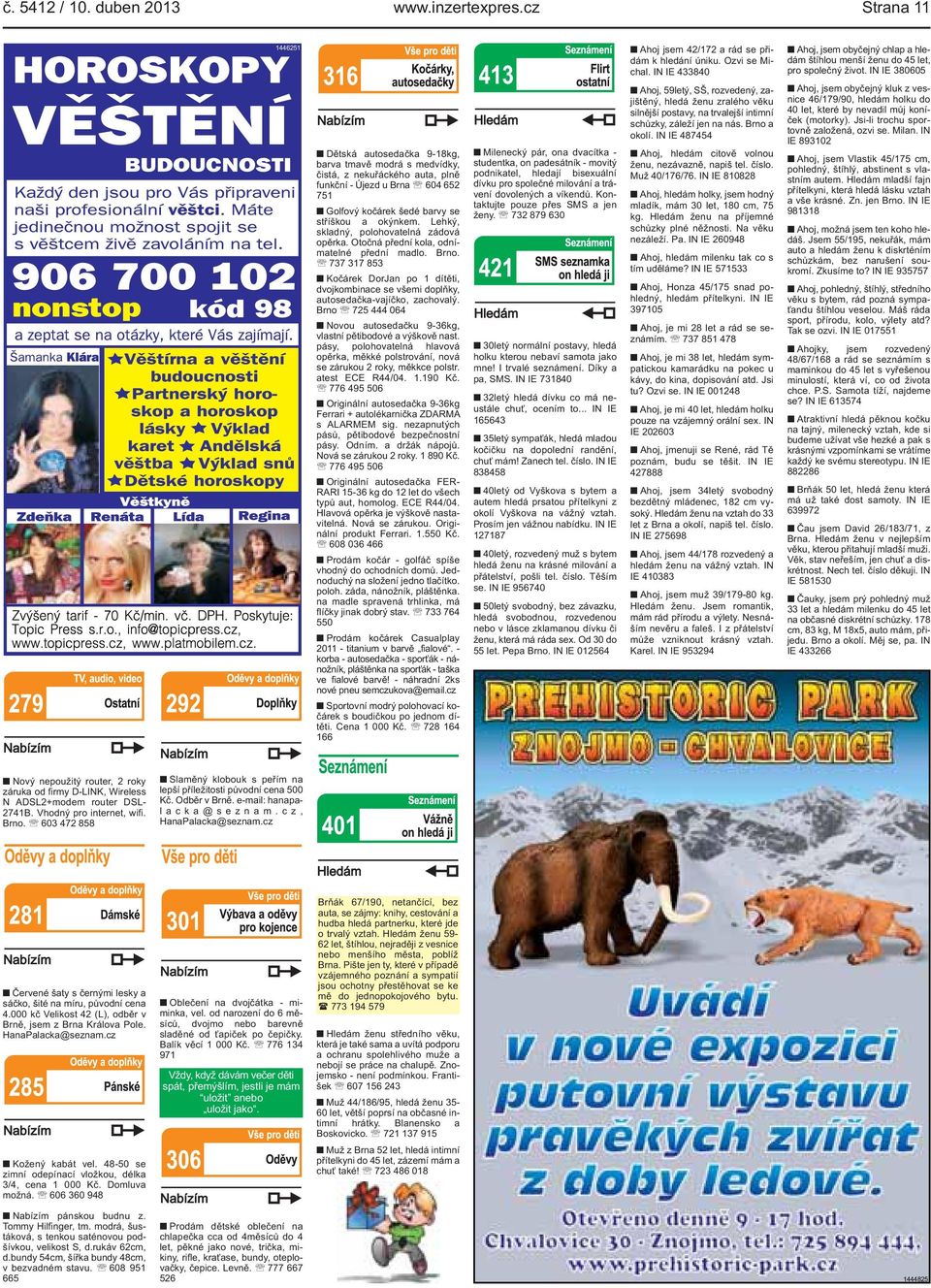 autosedačka-vajíčko, zachovalý Brno 725 444 064 Novou autosedačku 9-36kg, vlastní pětibodové a výškově nast pásy, polohovatelná hlavová opěrka, měkké polstrování, nová se zárukou 2 roky, měkkce