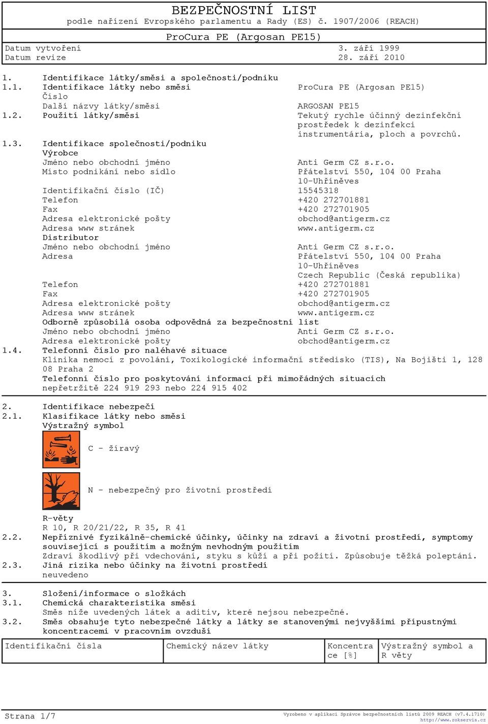 záøí 2010 ARGOSAN PE15 Tekutý rychle úèinný dezinfekèní pros