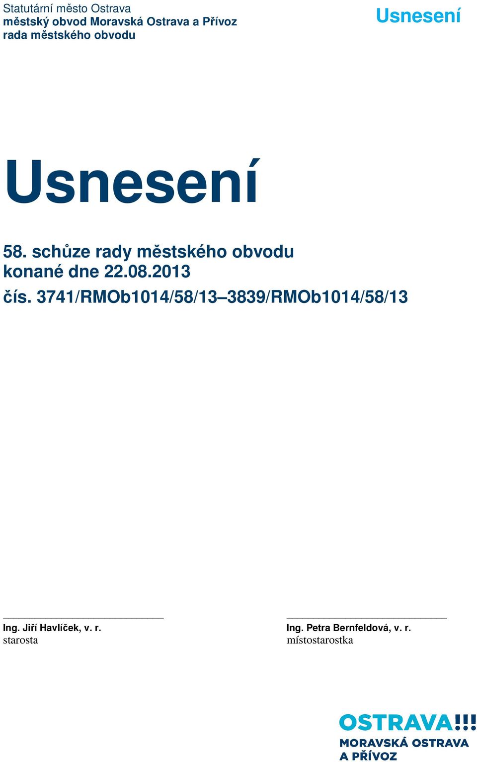 3741/RMOb1014/58/13 3839/RMOb1014/58/13 Ing.