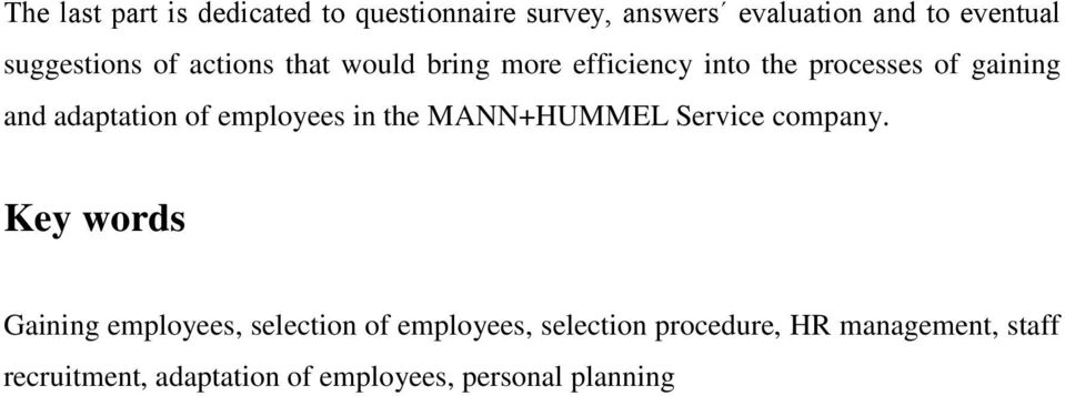 adaptation of employees in the MANN+HUMMEL Service company.