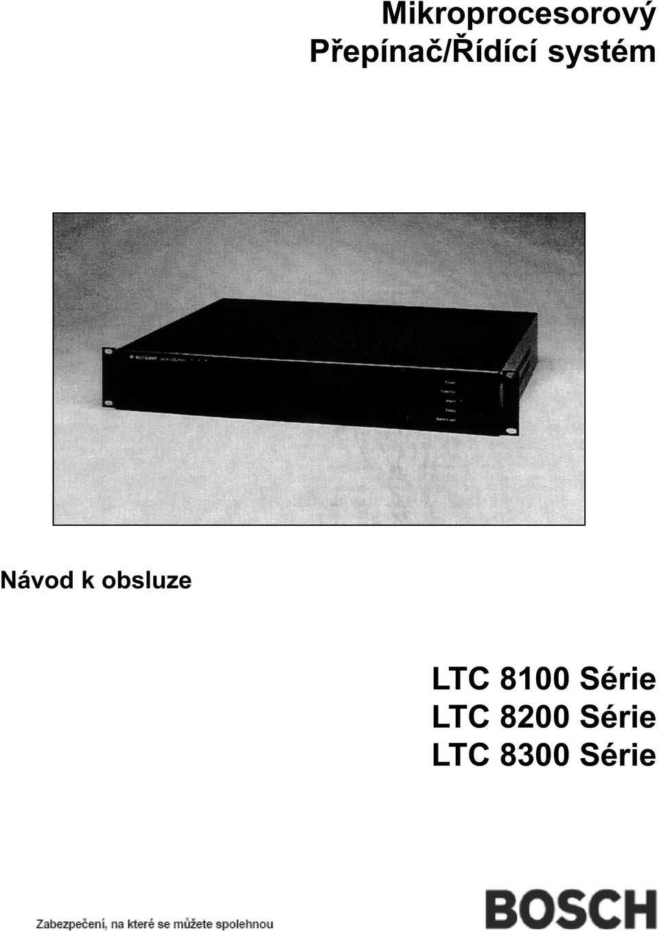 Návod k obsluze LTC 8100