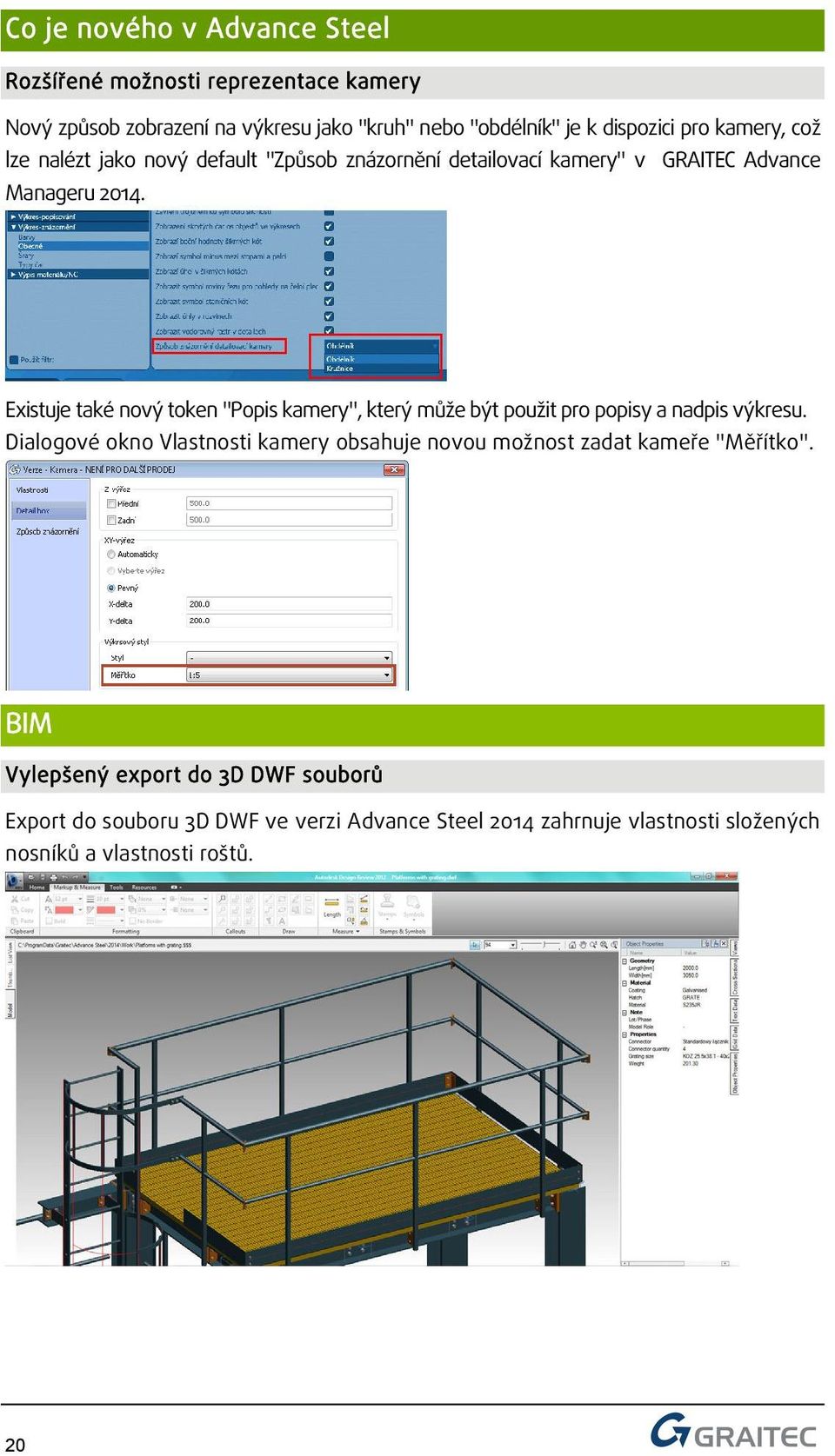 Existuje také nový token "Popis kamery", který může být použit pro popisy a nadpis výkresu.
