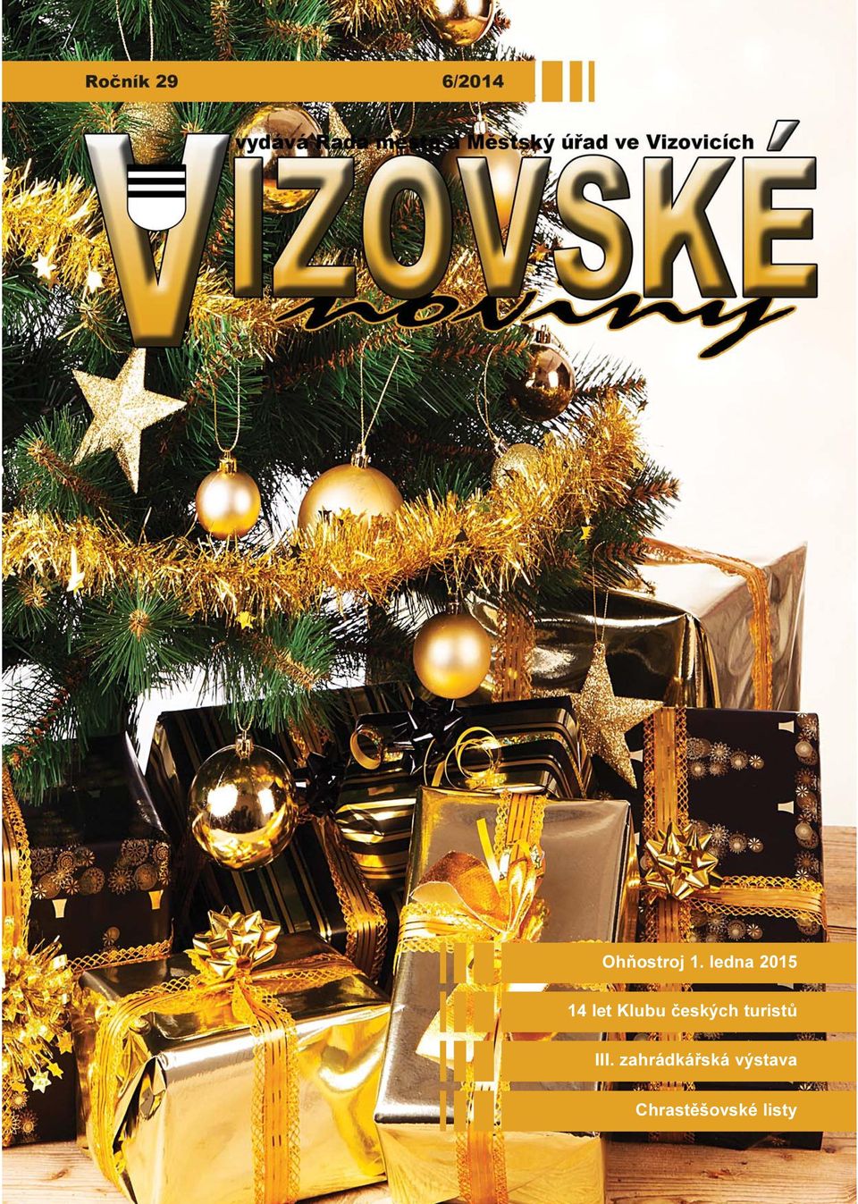 èeských turistù III.