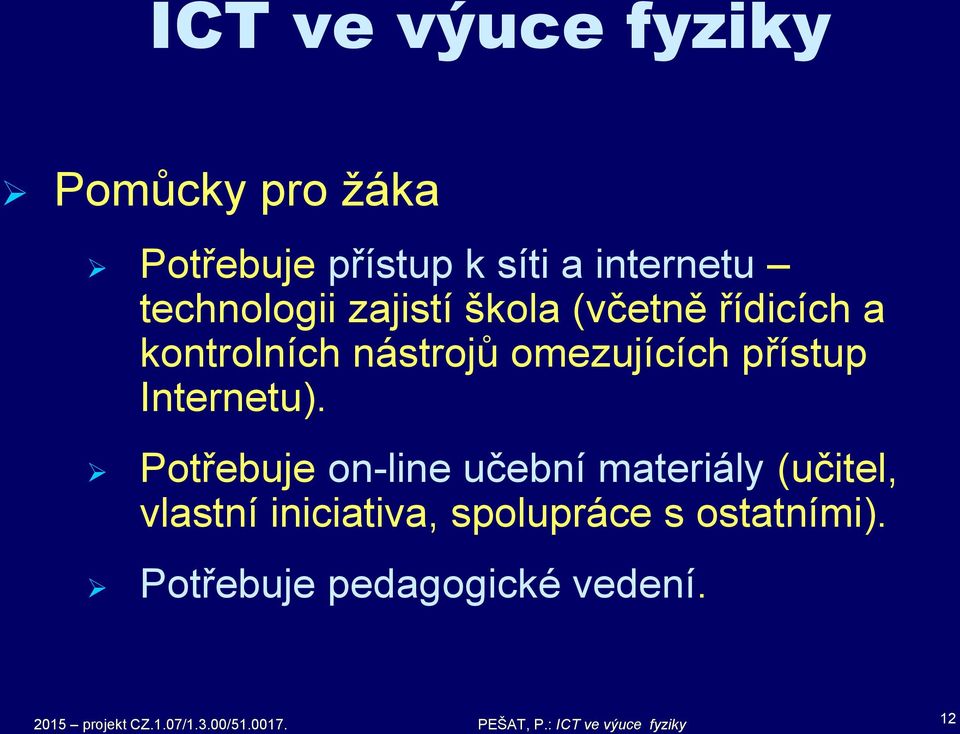 omezujících přístup Internetu).