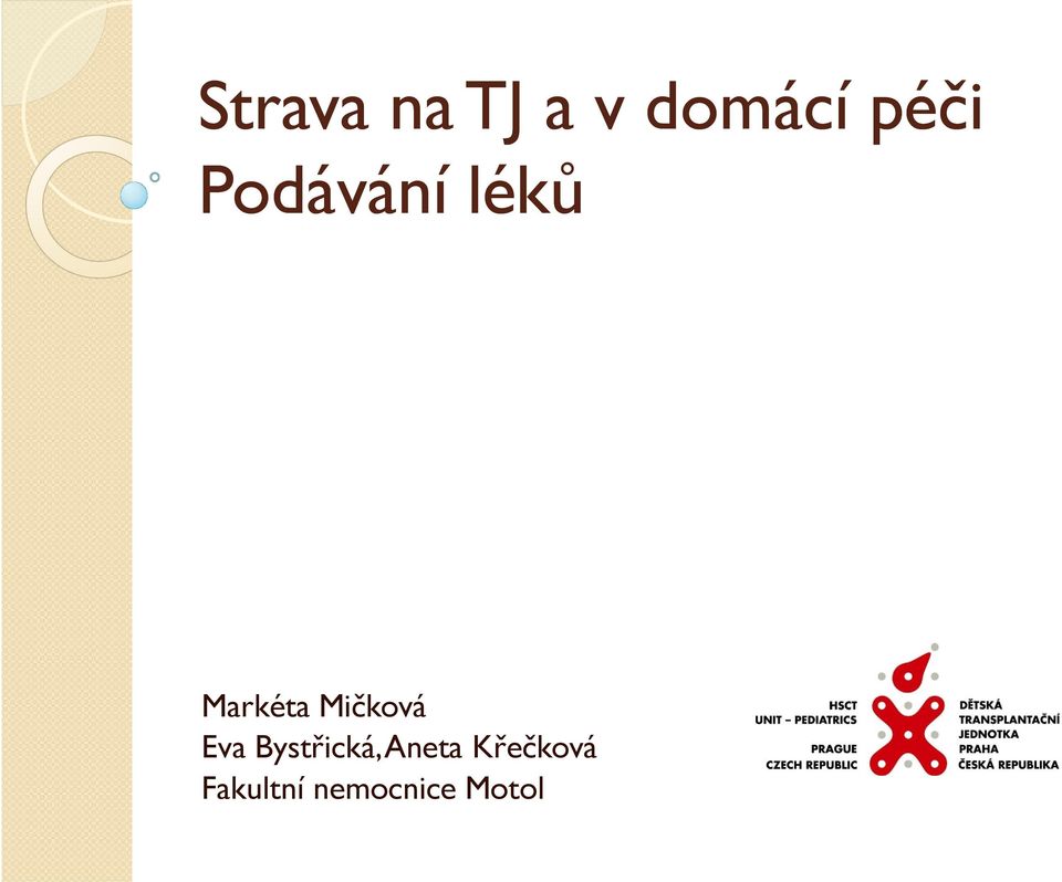 Mičková Eva Bystřická, Aneta