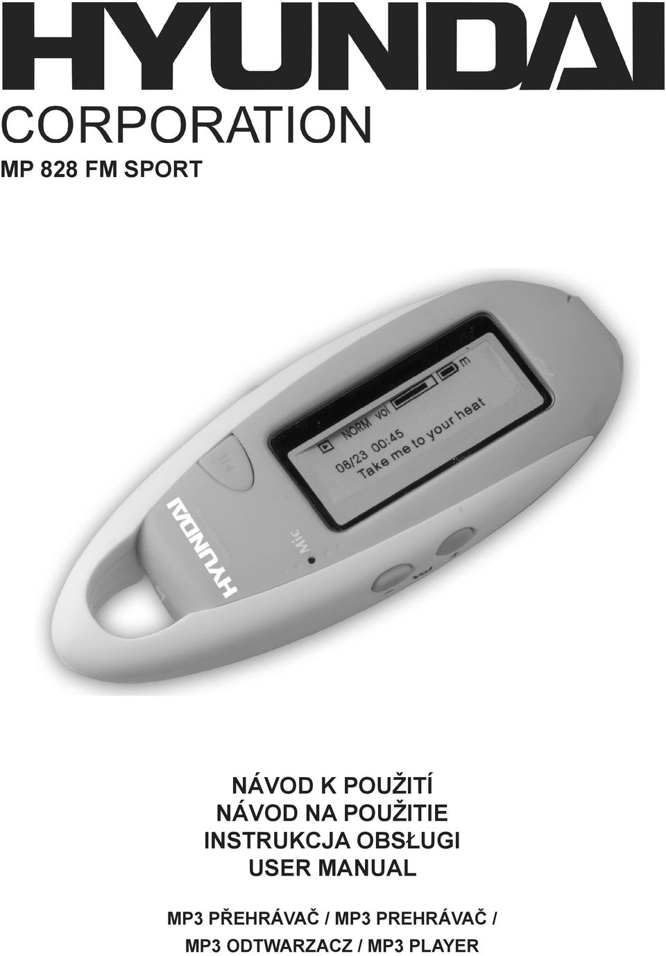 OBSŁUGI USER MANUAL MP3 PŘEHRÁVAČ