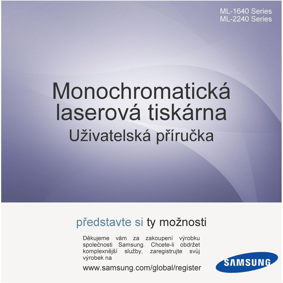 zakoupení výrobku společnosti Samsung.