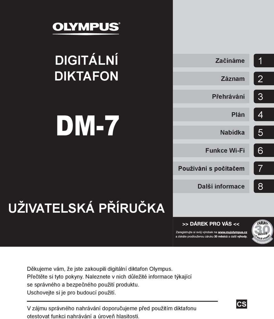 Přečtěte si tyto pokyny. Naleznete v nich důležité informace týkající se správného a bezpečného použití produktu.