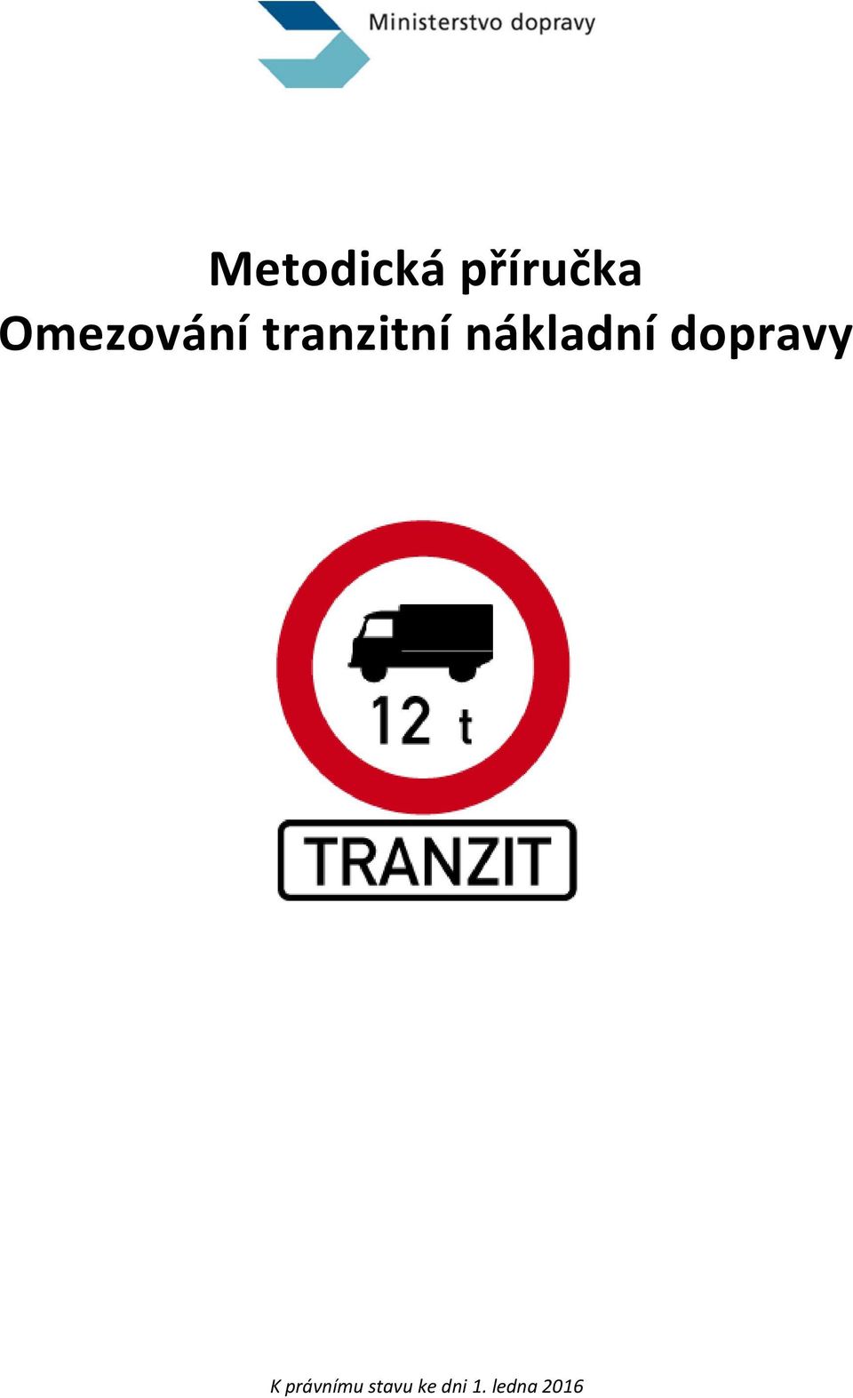 nákladní dpravy K
