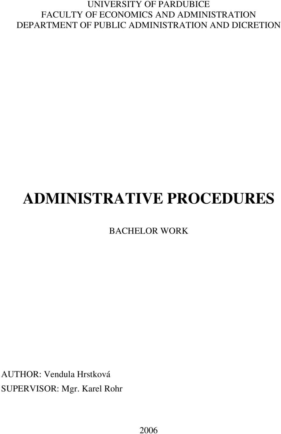 AND DICRETION ADMINISTRATIVE PROCEDURES BACHELOR